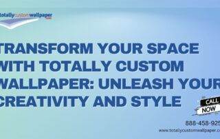 transform your space with totally custom wallpaper unleash your creativity and style 1